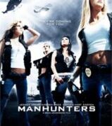 Manhunters Porn (2006)